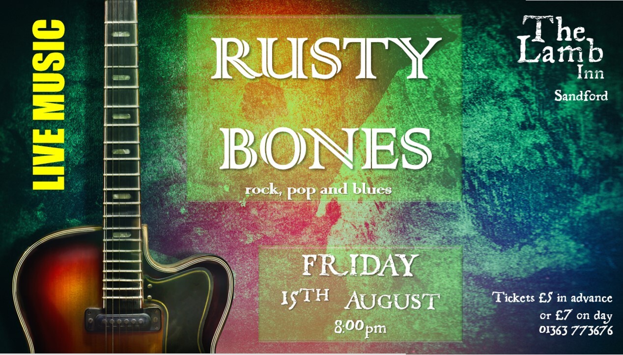 LIVE MUSIC Rusty Bones lamb inn sanford crediton exeter