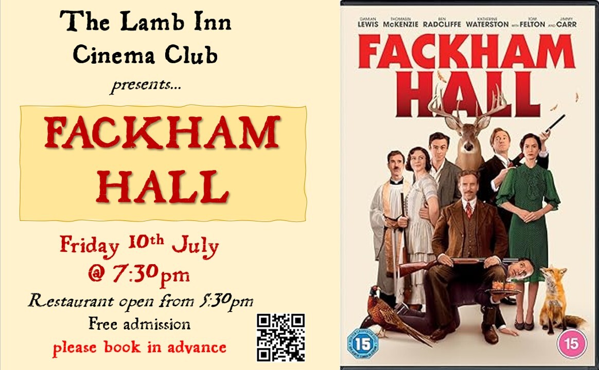 Lamb Inn Cinema Club presents FACKHAM HALL crediton exeter  sandford